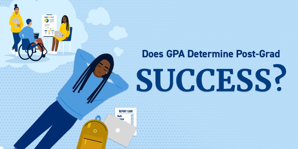 Header image for a blog about how GPA impacts post-graduate success