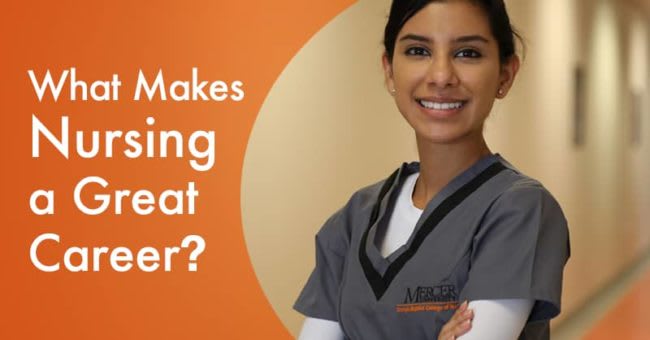 What makes nursing a great career?