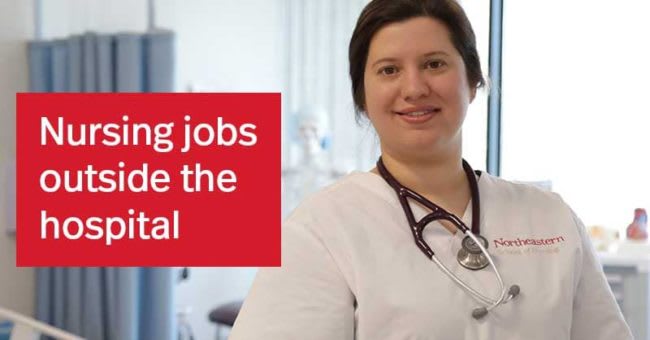 Nursing jobs outside the hospital - Northeastern ABSN student with stethoscope