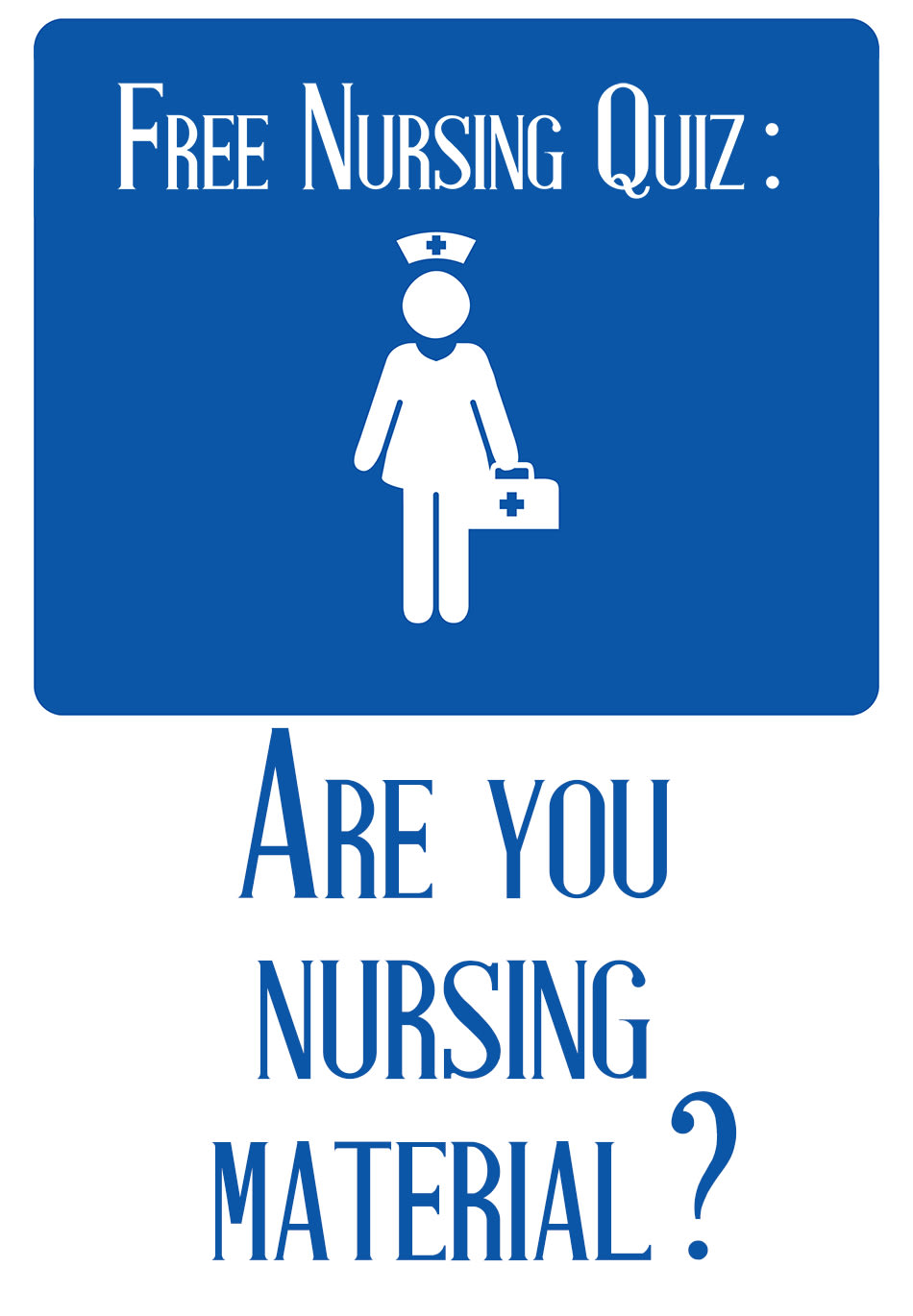 Should you become a nurse?