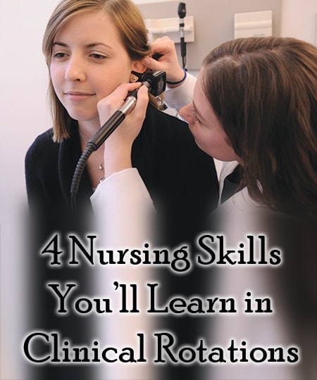 skills you learn in nursing clinical rotations