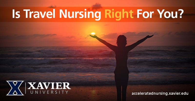 Is travel nursing right for you?