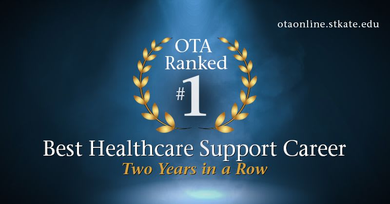 OTA ranked #1 best healthcare support career two years in a row