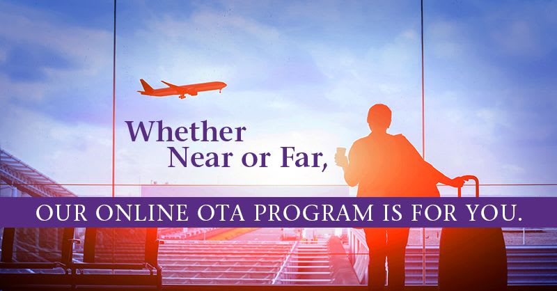 OTA programs near me - Whether near or far, our online OTA program is for you.