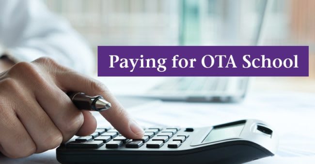 Hands on calculator with text "Paying for OTA School"