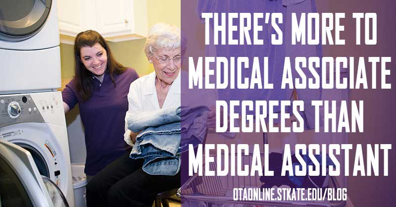 There's more to medical associate degrees than medial assistant