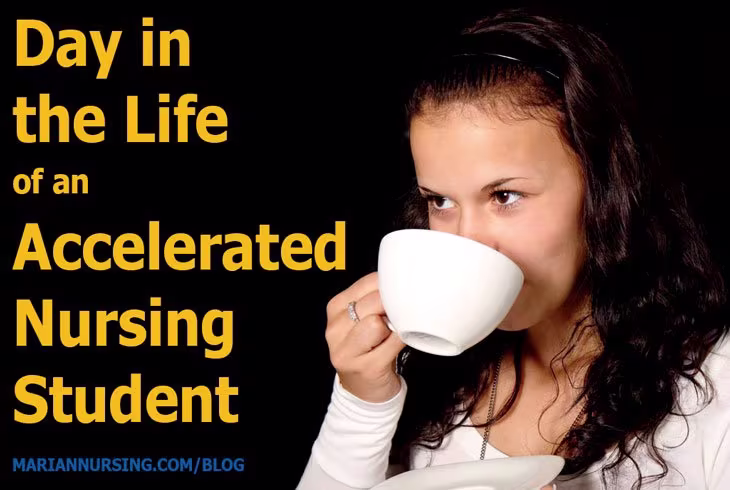 Day in the life of an accelerated nursing student
