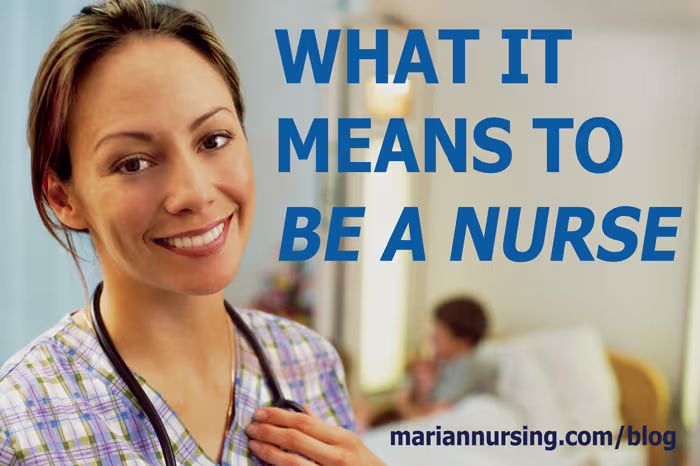 What it means to be a nurse