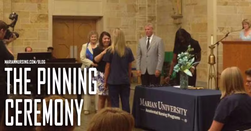 The Pinning Ceremony - Marian University