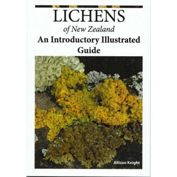 Lichens of New Zealand: An Introductory Illustrated Guide