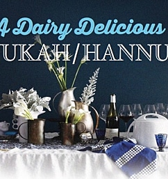 A Dairy Delicious Chanukah/Hannukah