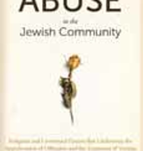 Abuse in the Jewish Community: Religious and Communal Factors that Undermine the Apprehension of Offenders and the Treatment of Victims