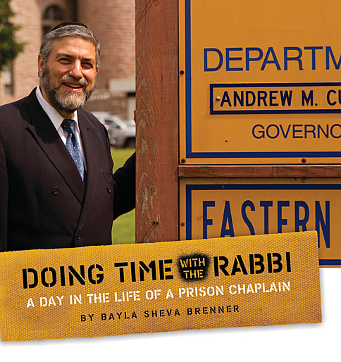 Doing Time with the Rabbi: A Day in the Life of a Prison Chaplain