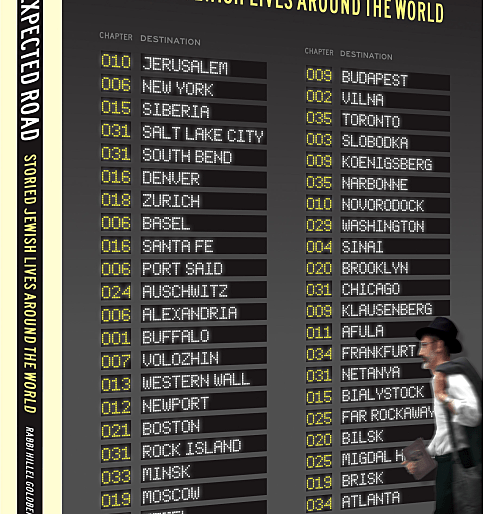 The Unexpected Road: Storied Jewish Lives Around the World