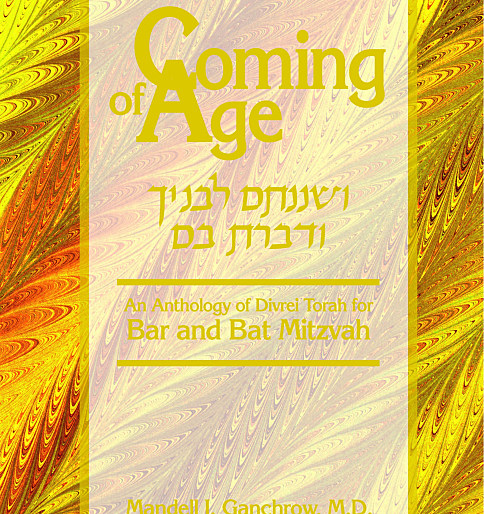 Coming of Age: An Anthology of Divrei Torah for Bar and Bat Mitzvah