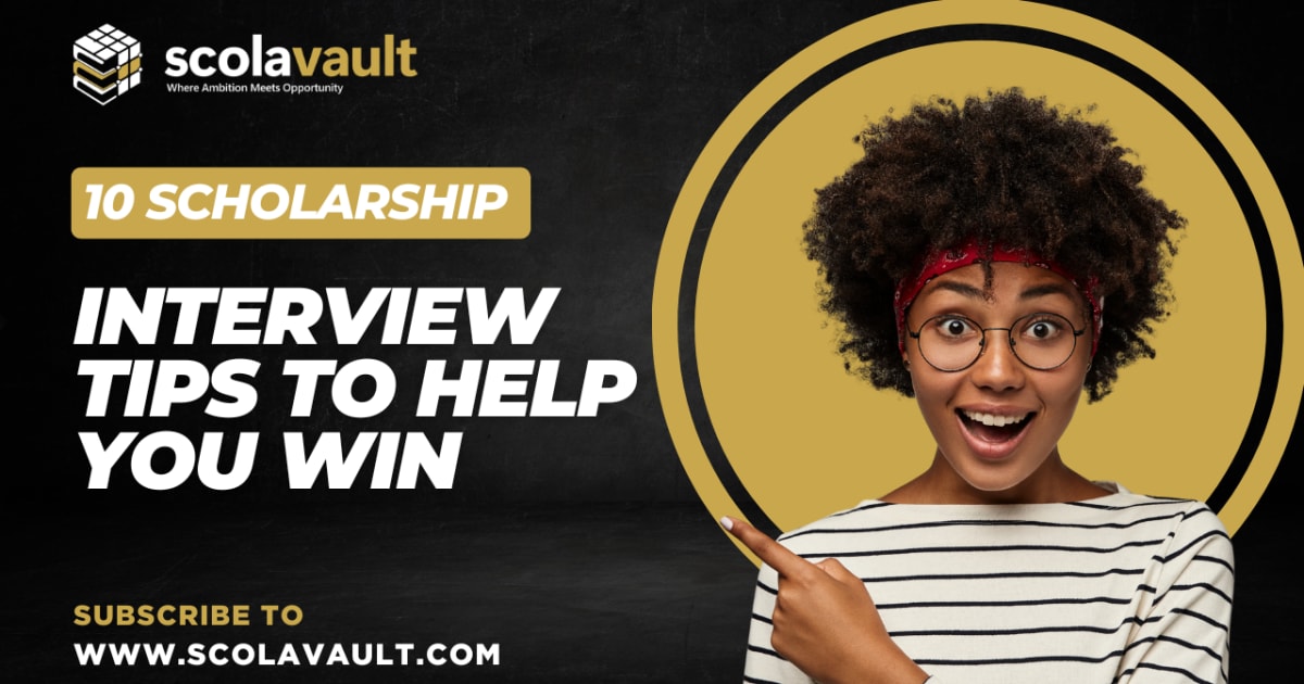 10 Scholarship Interview Tips to Help You Win
