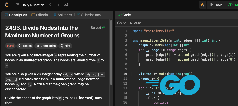 Day 2 of working on Go, and I hit a LeetCode Hard. How unlucky I Am.