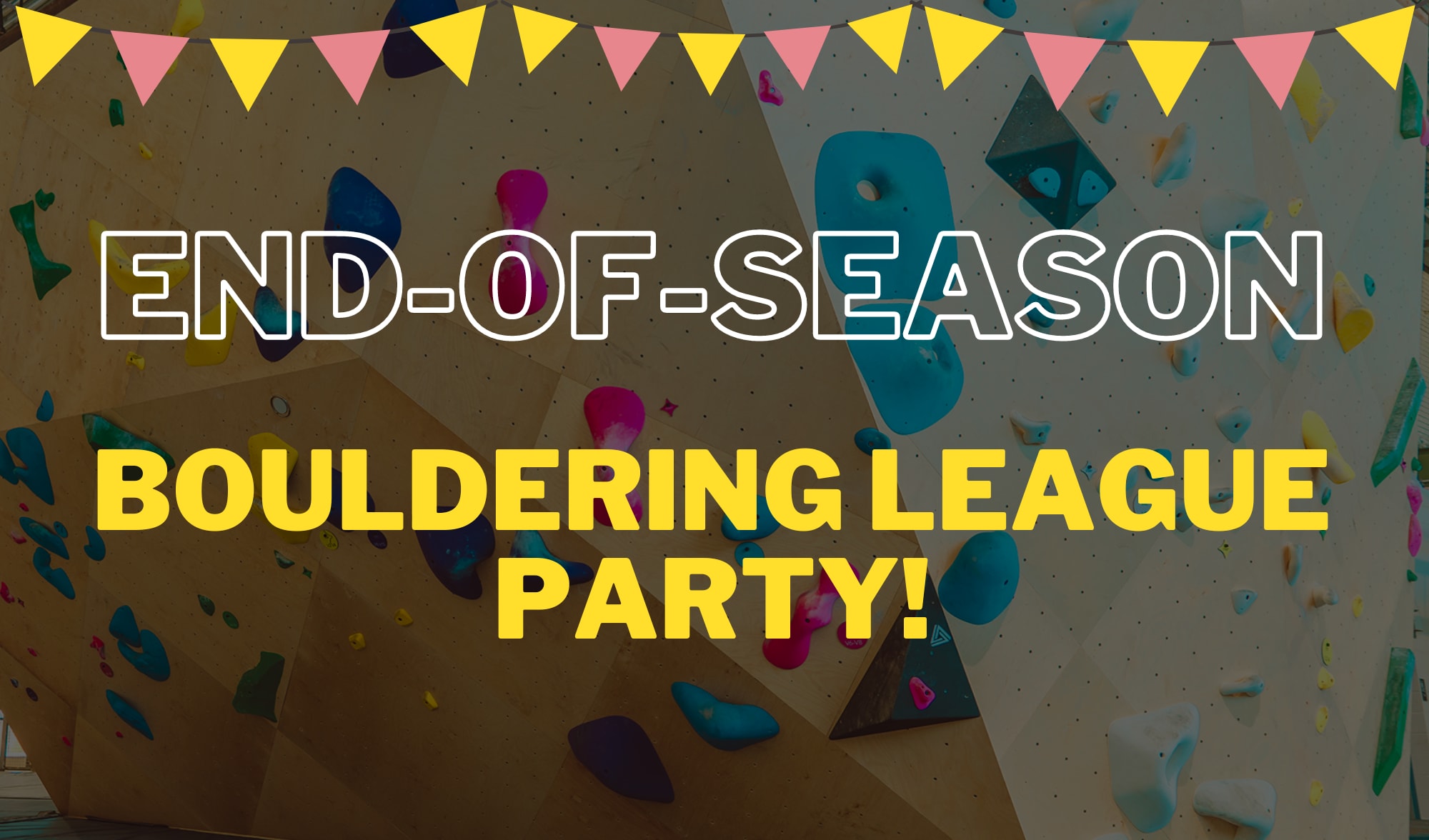 Bouldering League End-of-Season Party!