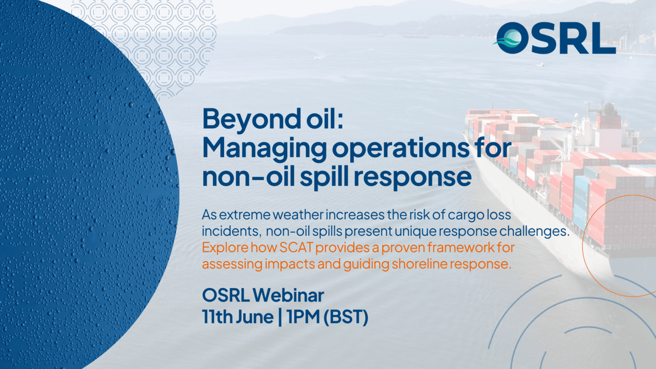 Promotional banner for the OSRL webinar “Beyond oil: Managing operations for non‑oil spill response”, showing a container vessel and coastal seascape.