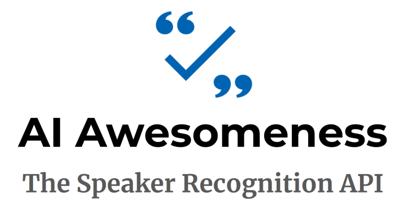 The Speaker Recognition API: AI Awesomeness