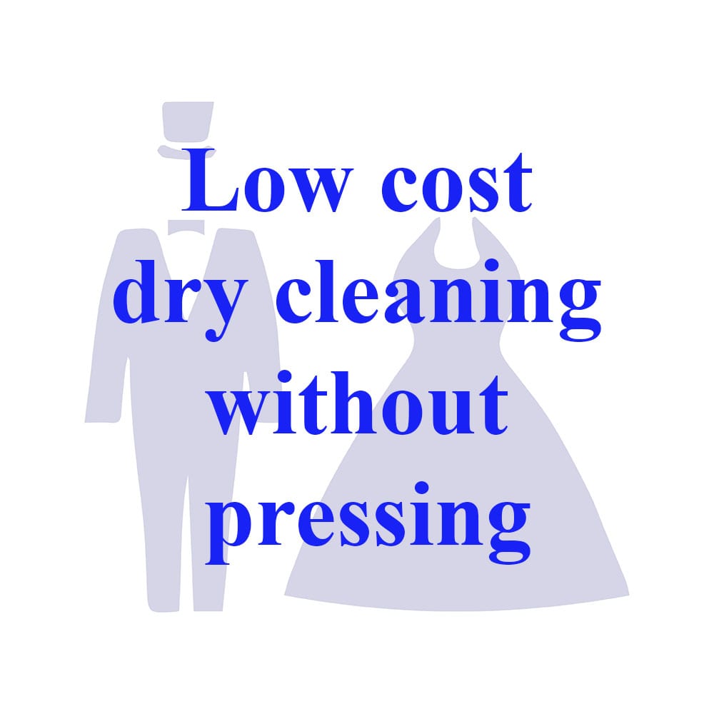Dry Cleaning, No pressing Services Dry Cleaning, No pressing Services