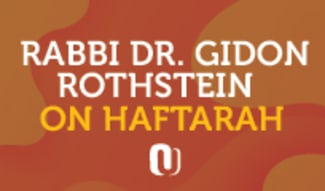 Rabbi Dr. Gidon Rothstein on Haftarah