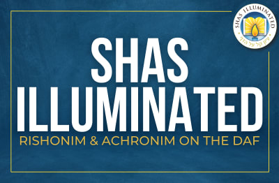 Shas Illuminated