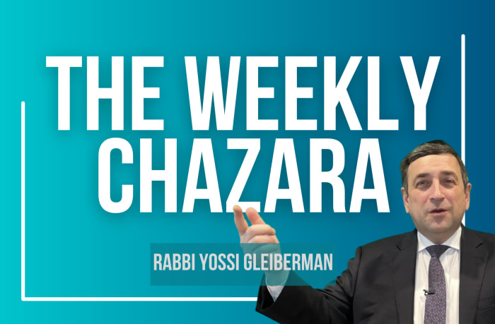 The Weekly Chazara with Rabbi Yossi Gleiberman