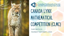 Canadian Mathematical Society, Canada Lynx Mathematical Competition (CLMC)