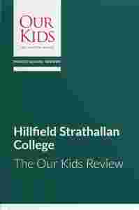 Hillfield Strathallan College, Ontario - The OUR KIDS Feature Review