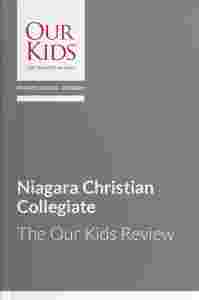 Niagara Christian Collegiate, Ontario - The OUR KIDS Feature Review