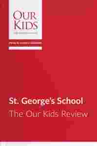 St. George's School, British Columbia - The OUR KIDS Feature Review