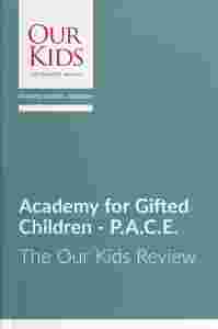Academy for Gifted Children - P.A.C.E., Ontario - The OUR KIDS Feature Review