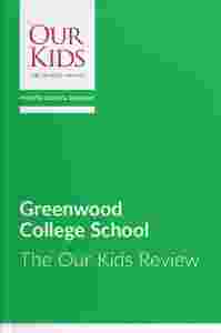 Greenwood College School, Ontario - The OUR KIDS Feature Review