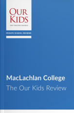 MacLachlan College, Ontario - The OUR KIDS Feature Review