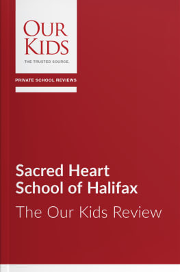 Sacred Heart School of Halifax, Halifax, NS - The OUR KIDS Feature Review