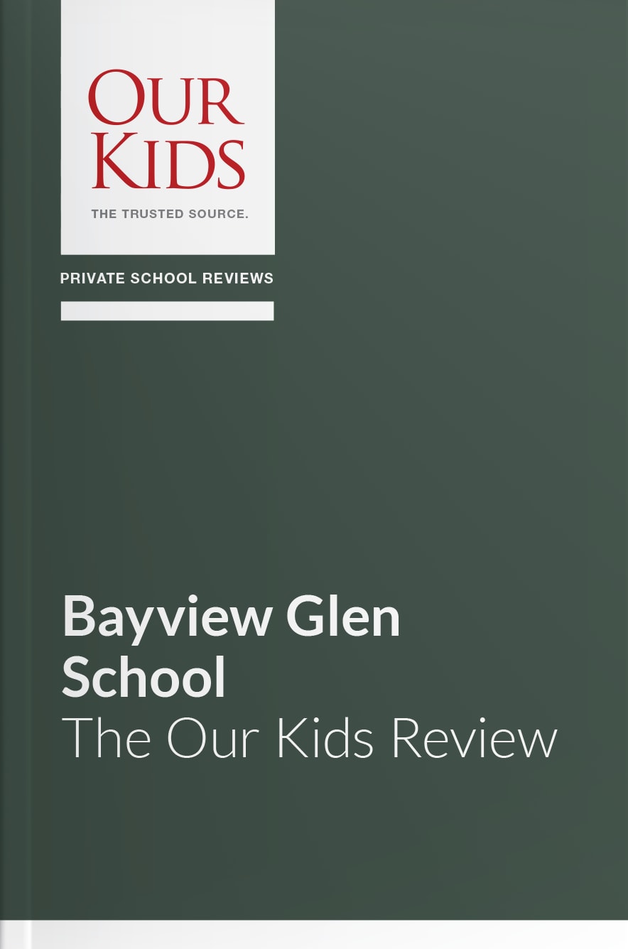Bayview Glen, Ontario - The OUR KIDS Feature Review