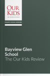 BAYVIEW GLEN, Toronto, Ontario - The OUR KIDS Feature Review