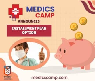 Medics Camp Announces Installment Plan Making STEM  More Affordable
