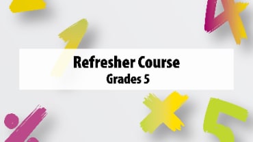 Grade 5 - Refresher Course | Spirit of Math