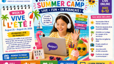 Le Petit Écolier French Language Centre, Virtual French Summer Camp - Week 9 – Vive l’été