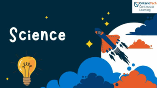 Ontario Tech University Camps, Science is Cool