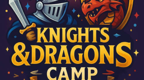 The JunXion, Knights & Dragons Camp