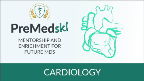 PreMedSKL, PreMedSKL Summer - Cardiology