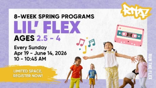 Run The Flex, Lil' Flex Hip Hop 8-Week Spring Program