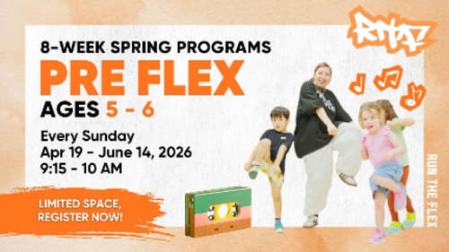 Run The Flex, Pre Flex Hip Hop 8-Week Spring Program