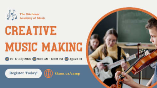 The Kitchener Academy of Music, Creative Music Making Summer Camp
