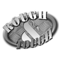Rough &amp; Tough
