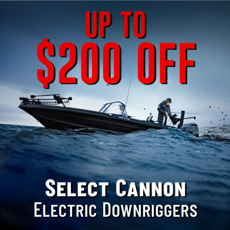 Save Up to $200 on Select Cannon Electric Downriggers