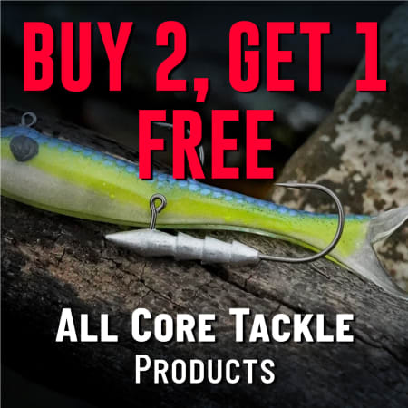 Buy 2, Get 1 Free on All Core Tackle Products
